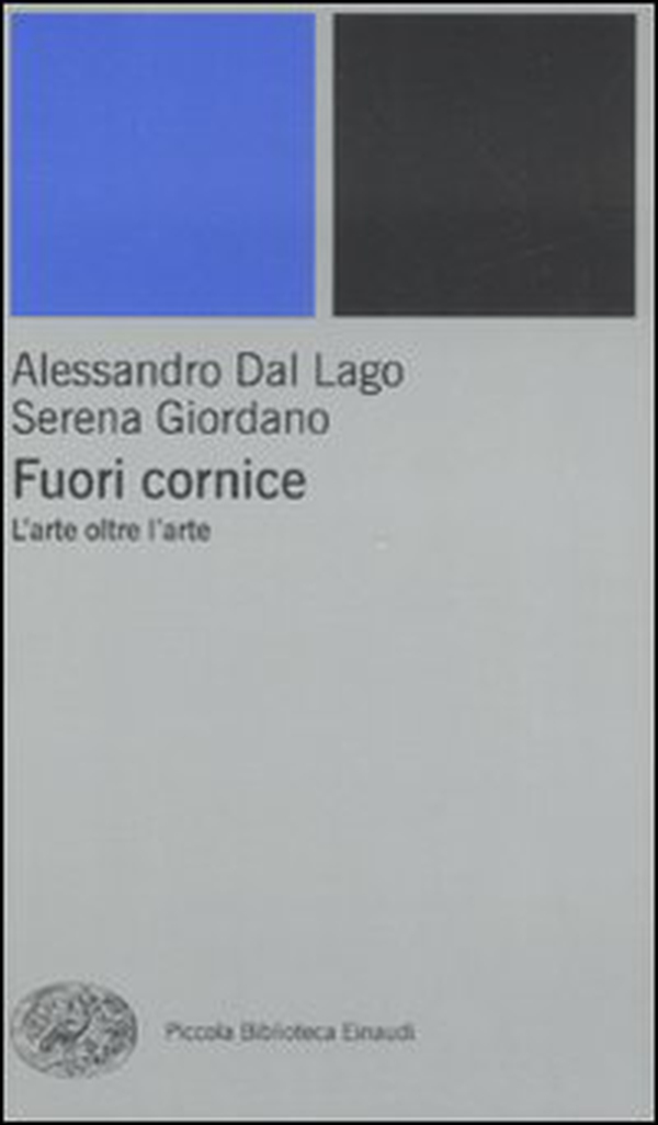 Fuori cornice. L'arte oltre l'arte - Librerie.coop Fuori cornice. L'arte oltre l'arte - Librerie.coop