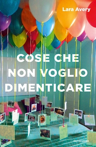 Cose che non voglio dimenticare - Librerie.coop