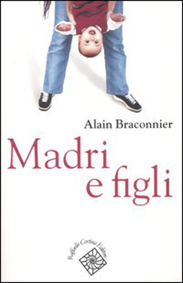 Madri e figli - Librerie.coop Madri e figli - Librerie.coop