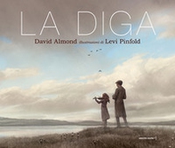 La diga - Librerie.coop La diga - Librerie.coop