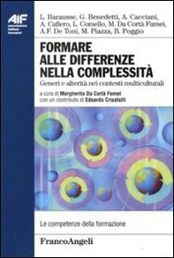 Formare alle differenze nella complessità. Generi e alterità nei contesti multiculturali - Librerie.coop
