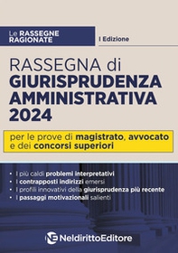 Rassegna di giurisprudenza amministrativa 2024 - Librerie.coop Rassegna di giurisprudenza amministrativa 2024 - Librerie.coop