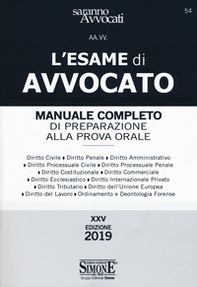 L'esame di avvocato. Manuale completo di preparazione alla prova orale - Librerie.coop L'esame di avvocato. Manuale completo di preparazione alla prova orale - Librerie.coop