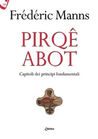 Pirqê Abot. Capitoli dei principi fondamentali - Librerie.coop