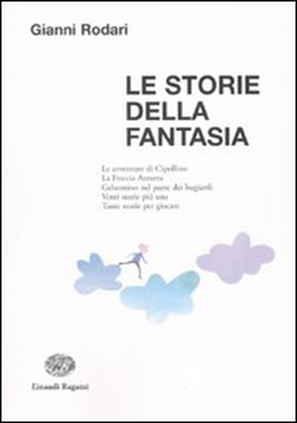 Le storie della fantasia - Librerie.coop Le storie della fantasia - Librerie.coop
