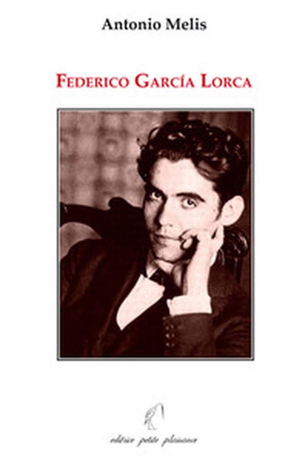 Federico García Lorca - Librerie.coop Federico García Lorca - Librerie.coop
