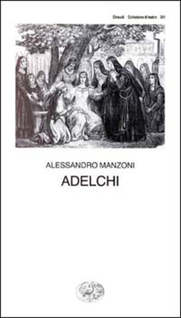Adelchi - Librerie.coop Adelchi - Librerie.coop