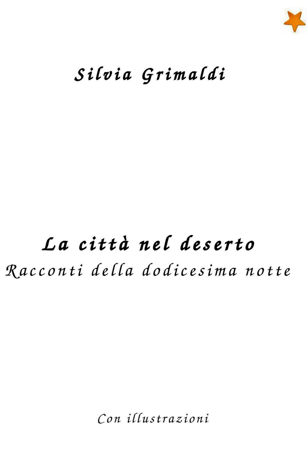 La città nel deserto - Librerie.coop La città nel deserto - Librerie.coop