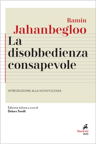 La disobbedienza consapevole - Librerie.coop