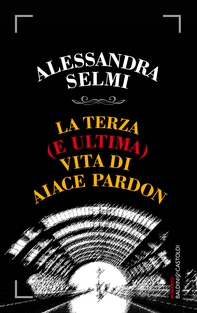 La terza (e ultima) vita di Aiace Pardon - Librerie.coop La terza (e ultima) vita di Aiace Pardon - Librerie.coop