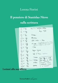 Il pensiero di Stanislao Nievo sulla scrittura - Librerie.coop