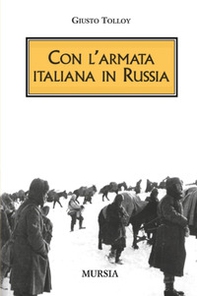 Con l'Armata italiana in Russia - Librerie.coop
