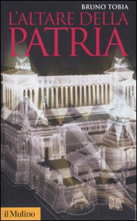 L'Altare della Patria - Librerie.coop