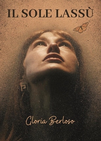 Il sole lassù - Librerie.coop