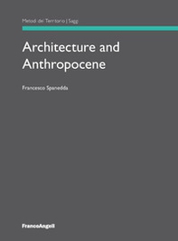 Architecture and anthropocene - Librerie.coop