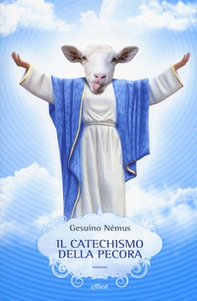 Il catechismo della pecora - Librerie.coop
