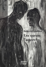 Era questo l'amore? - Librerie.coop