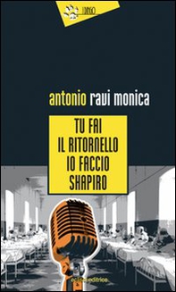 Tu fai il ritornello, io faccio Shapiro - Librerie.coop