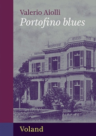 Portofino blues - Librerie.coop Portofino blues - Librerie.coop