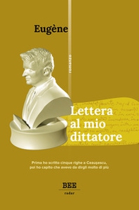 Lettera al mio dittatore - Librerie.coop