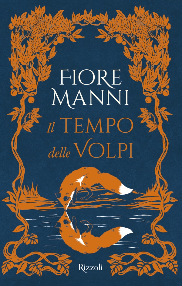 Il tempo delle volpi - Librerie.coop Il tempo delle volpi - Librerie.coop