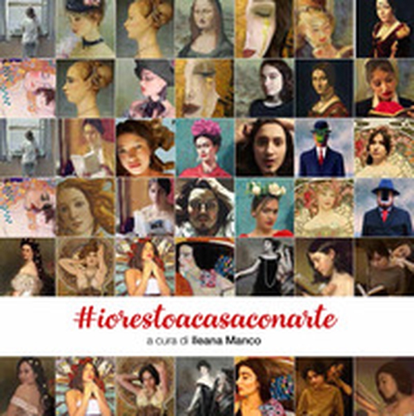 #iorestoacasaconarte - Librerie.coop #iorestoacasaconarte - Librerie.coop