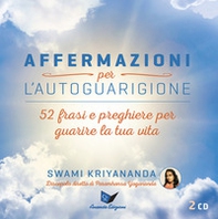 Affermazioni per l'autoguarigione. 52 frasi e preghiere per guarire la tua vita - Librerie.coop Affermazioni per l'autoguarigione. 52 frasi e preghiere per guarire la tua vita - Librerie.coop