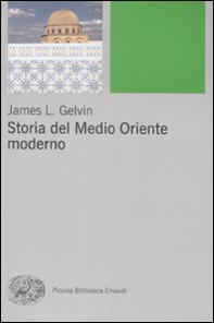 Storia del Medio Oriente moderno - Librerie.coop