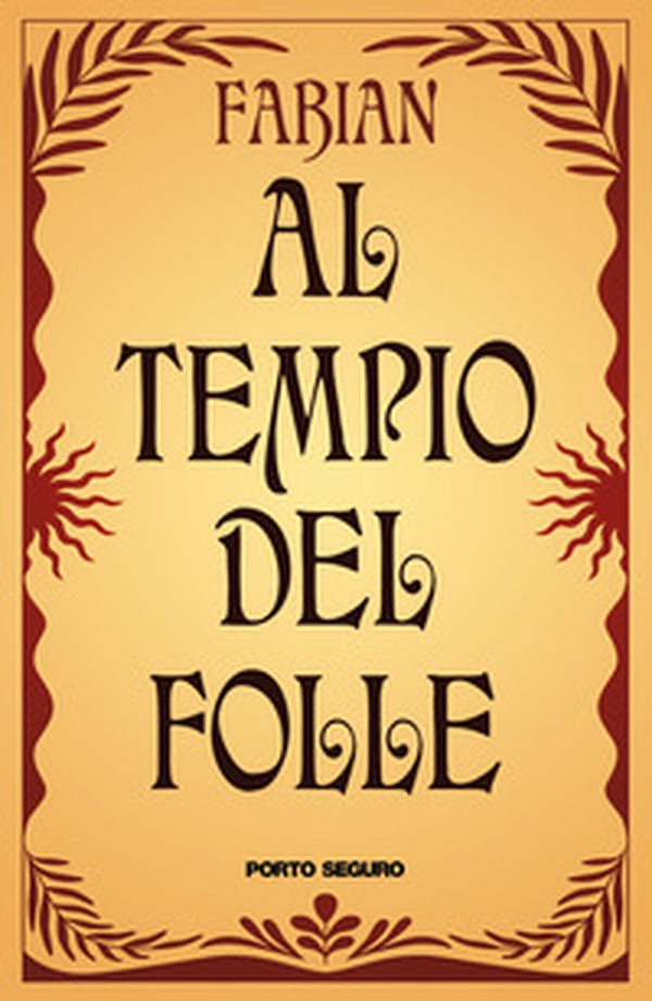 Al tempio del folle - Librerie.coop Al tempio del folle - Librerie.coop