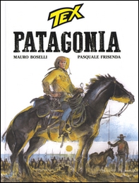 Tex. Patagonia - Librerie.coop Tex. Patagonia - Librerie.coop