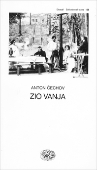 Zio Vanja - Librerie.coop Zio Vanja - Librerie.coop