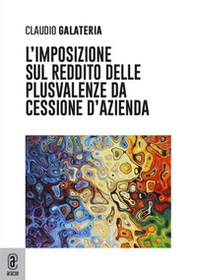 L'imposizione delle plusvalenze da cessione di azienda - Librerie.coop