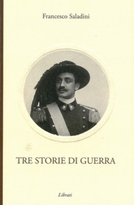 Tre storie di guerra - Librerie.coop