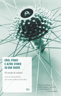 Eroi, pirati e altre storie su due ruote - Librerie.coop