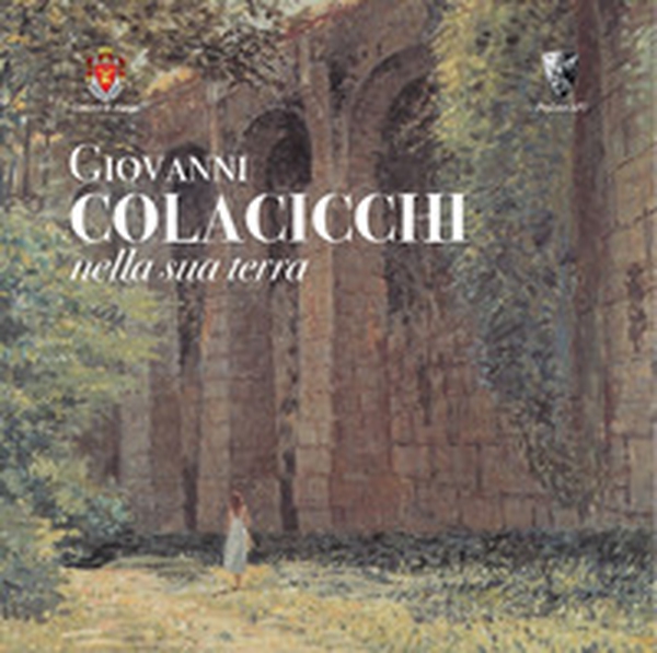 Giovanni Colacicchi nella sua terra - Librerie.coop Giovanni Colacicchi nella sua terra - Librerie.coop
