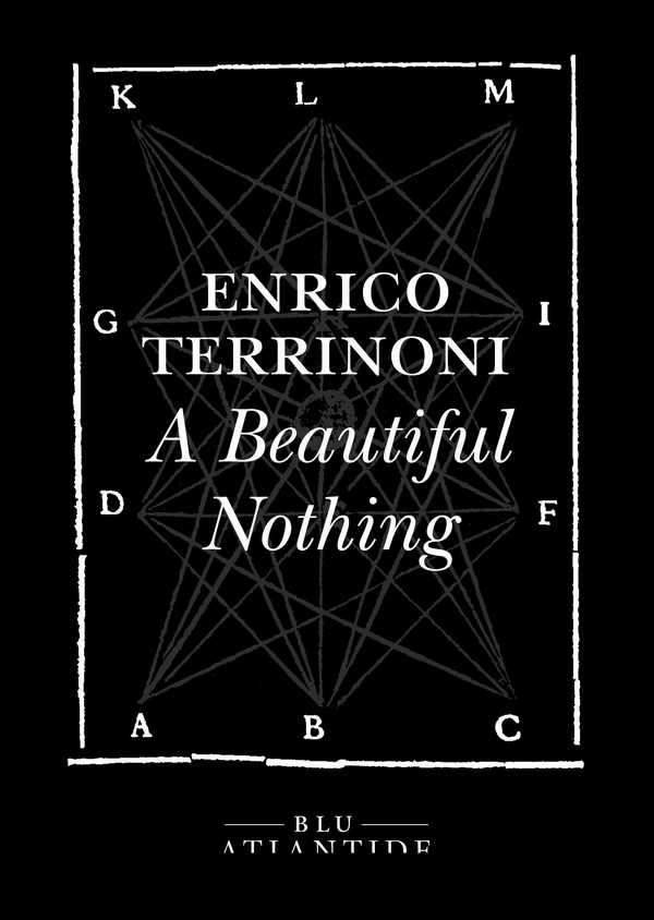 A Beautiful Nothing - Librerie.coop A Beautiful Nothing - Librerie.coop