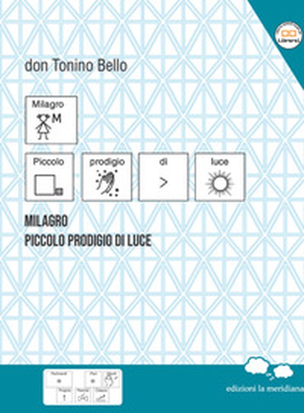 Milagro. Piccolo prodigio di luce - Librerie.coop Milagro. Piccolo prodigio di luce - Librerie.coop
