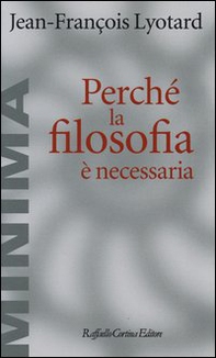 Perché la filosofia è necessaria - Librerie.coop