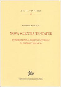 Nova scientia tentatur. Introduzione al diritto universale di Giambattista Vico - Librerie.coop Nova scientia tentatur. Introduzione al diritto universale di Giambattista Vico - Librerie.coop