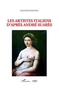 Les artistes italiens d'après André Suarès - Librerie.coop