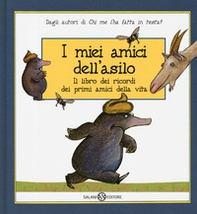 I miei amici dell'asilo. Il libro dei ricordi dei primi amici della mia vita - Librerie.coop I miei amici dell'asilo. Il libro dei ricordi dei primi amici della mia vita - Librerie.coop