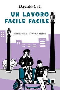 Un lavoro facile facile - Librerie.coop Un lavoro facile facile - Librerie.coop