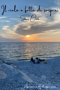 IL CIELO E&#39; FATTO DI SOSPIRI - Librerie.coop