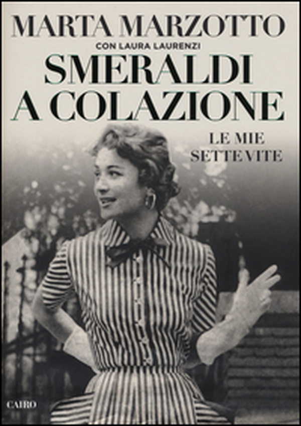Smeraldi a colazione. Le mie sette vite - Librerie.coop Smeraldi a colazione. Le mie sette vite - Librerie.coop