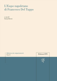 L'«Esopo» napoletano di Francesco del Tuppo - Librerie.coop