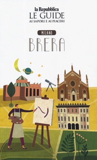Quartiere Italia. Milano Brera. Le guide ai sapori e ai piaceri - Librerie.coop