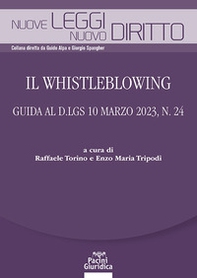 Il Whistleblowing. Guida al D.lgs 10 marzo 2023, n. 24 - Librerie.coop