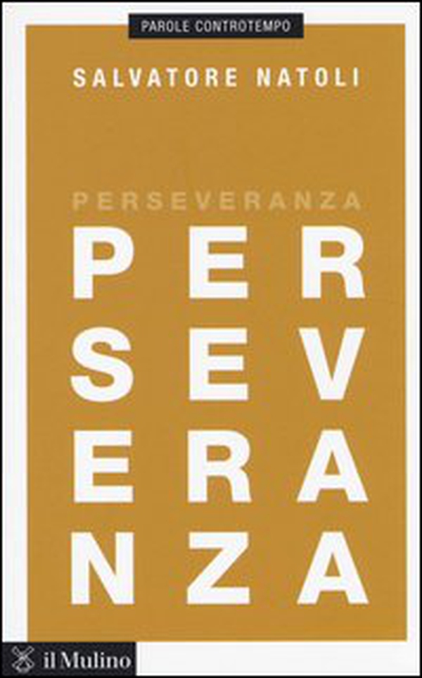 Perseveranza - Librerie.coop Perseveranza - Librerie.coop
