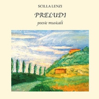 Preludi. Poesie musicali - Librerie.coop