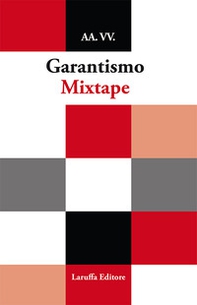 Garantismo mixtape - Librerie.coop
